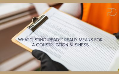 What “Listing-Ready” Really Means for a Construction Business